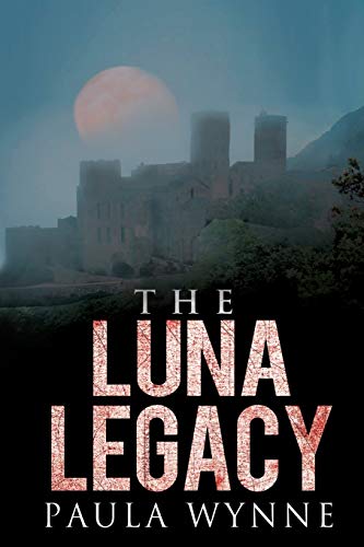 Imagen de archivo de The Luna Legacy: A Historical Conspiracy Mystery Thriller a la venta por THE SAINT BOOKSTORE
