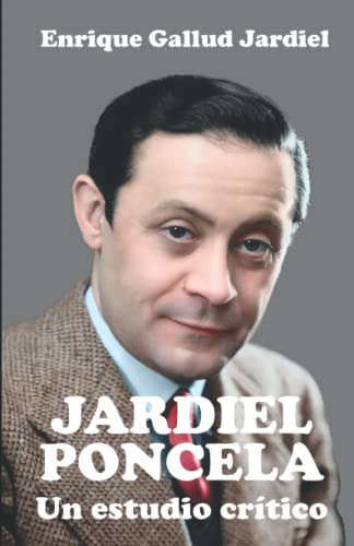 Beispielbild fr Jardiel Poncela: Un estudio crtico (Estudios Jardielescos) (Spanish Edition) zum Verkauf von Lucky's Textbooks