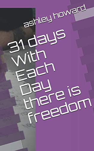 Stock image for 31 days With Each Day there is freedom for sale by Revaluation Books