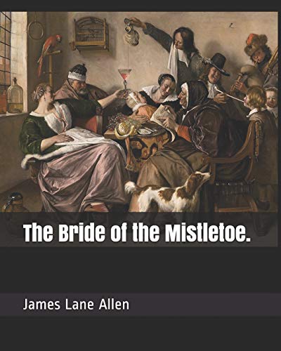 Stock image for The Bride of the Mistletoe. for sale by Revaluation Books