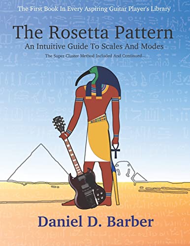 9781794677975: The Rosetta Pattern: An Intuitive Guide To Scales And Modes
