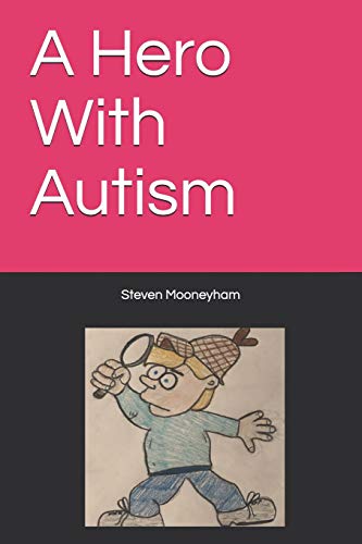 Beispielbild fr A Hero With Autism zum Verkauf von Revaluation Books