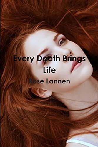 Stock image for Every Death Brings Life for sale by Lucky's Textbooks