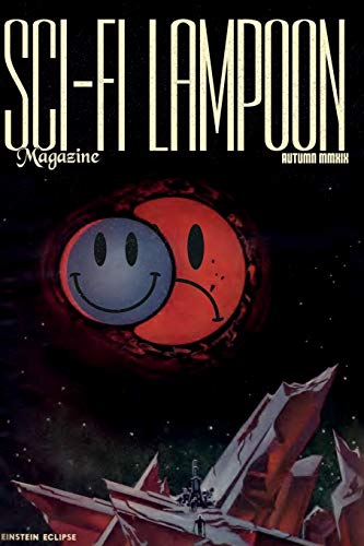 Imagen de archivo de Sci-Fi Lampoon Autumn 2019 a la venta por ThriftBooks-Atlanta