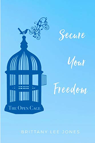 Imagen de archivo de The Open Cage Secure Your Freedom a la venta por PBShop.store US