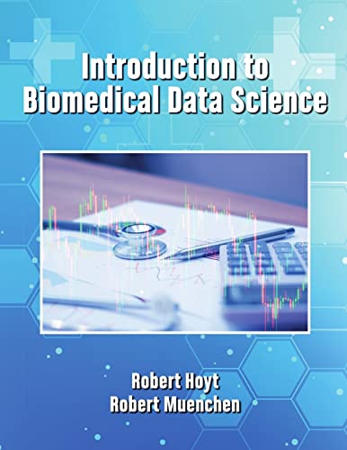 Beispielbild fr Introduction to Biomedical Data Science zum Verkauf von BooksRun