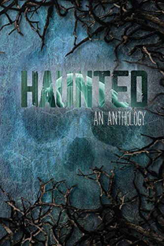 Stock image for Haunted: An Anthology for sale by HPB-Diamond