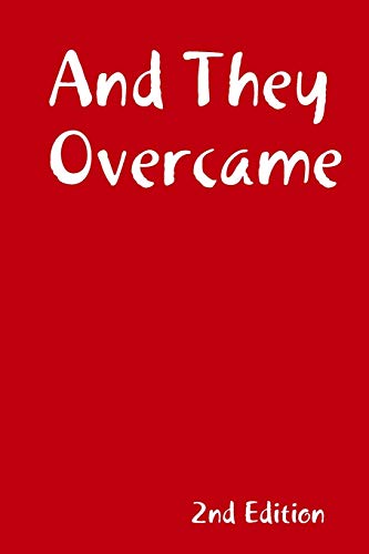 Stock image for And They Overcame (2nd Edition) for sale by Chiron Media