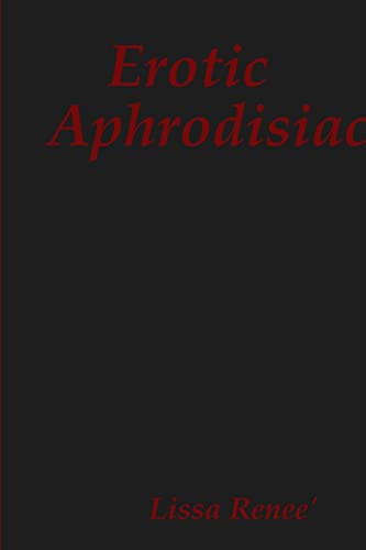 Beispielbild fr Erotic Aphrodisiac zum Verkauf von Chiron Media