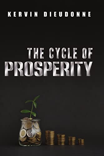 Stock image for The Cycle of Prosperity for sale by Lucky's Textbooks