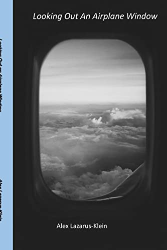 Beispielbild fr Looking Out an Airplane Window zum Verkauf von ThriftBooks-Dallas