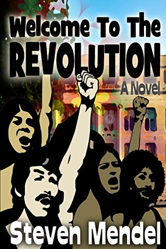 Stock image for Welcome to the Revolution: A Novel for sale by Lucky's Textbooks