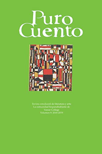 Stock image for Puro Cuento Vol. 9 (2018-2019) (Spanish Edition) for sale by Lucky's Textbooks