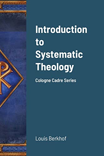 Stock image for Introduction to Systematic Theology: Cologne Cadre Series for sale by GreatBookPrices