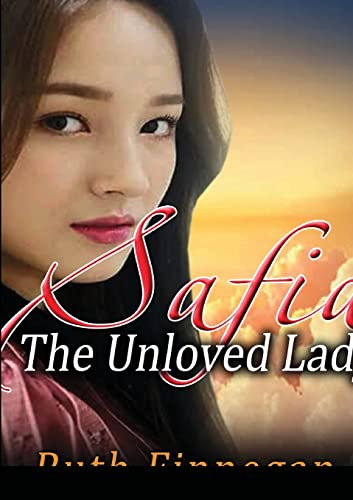 Stock image for Safia the Unloved Lady for sale by Lucky's Textbooks