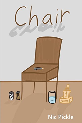 Beispielbild fr Chair: And Other Tales (paperback edition) zum Verkauf von Chiron Media