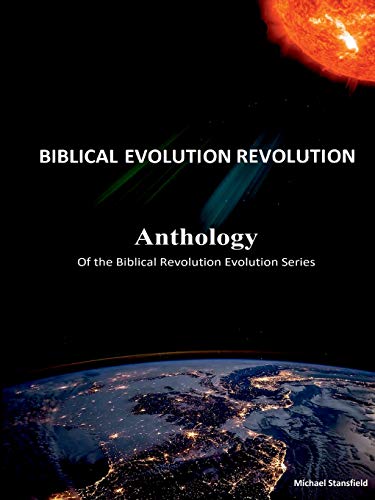 Imagen de archivo de Anthology of the Biblical Revolution Evolution Series a la venta por PBShop.store US
