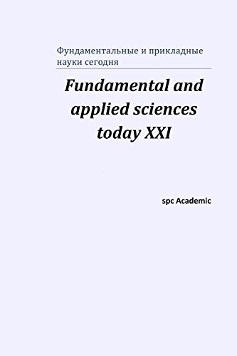 9781794892798: Fundamental and applied sciences today XХI: Proceedings of the Conference. North Charleston (Russian Edition)