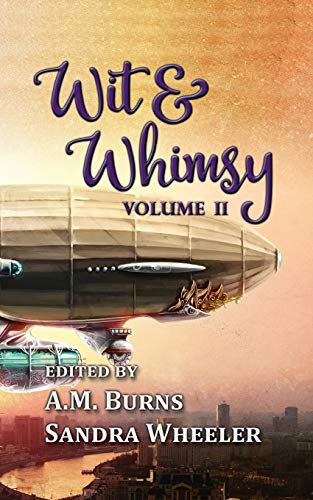 Imagen de archivo de Wit & Whimsy: Volume 2 a la venta por THE SAINT BOOKSTORE