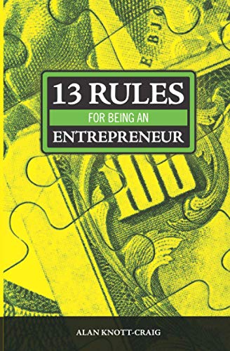 Beispielbild fr 13 Rules for being an Entrepreneur zum Verkauf von Buchpark