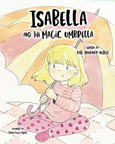 Stock image for Isabella and the Magic Umbrella for sale by WorldofBooks