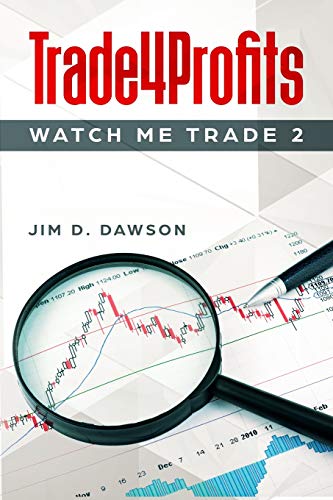 Stock image for Trade4Profits: Watch Me Trade 2 for sale by SecondSale