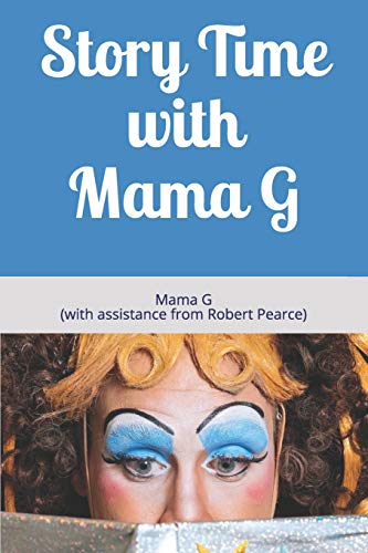 Stock image for Story Time with Mama G for sale by WorldofBooks