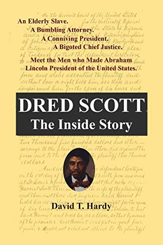 Stock image for Dred Scott: The Inside Story for sale by ThriftBooks-Atlanta