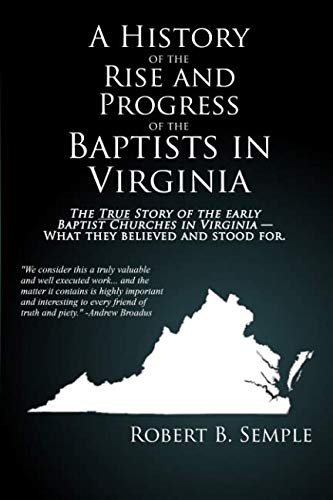 9781795066754: A History of the Rise and Progress of the Baptists in Virginia (1810 Edition)