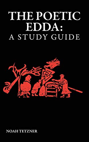 Beispielbild fr The Poetic Edda: A Study Guide zum Verkauf von Seattle Goodwill