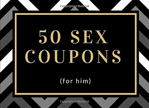 50 Sex Coupons  Adventurous Sex Vouchers For Him  Boyfriend or Husband Present  For Valentines   Anniversary   Birthday  Includes Some Blanks Too 