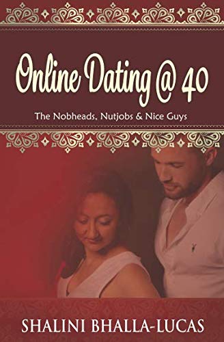 Beispielbild fr Online Dating @ 40: The Nobheads, Nutjobs and Nice Guys zum Verkauf von WorldofBooks