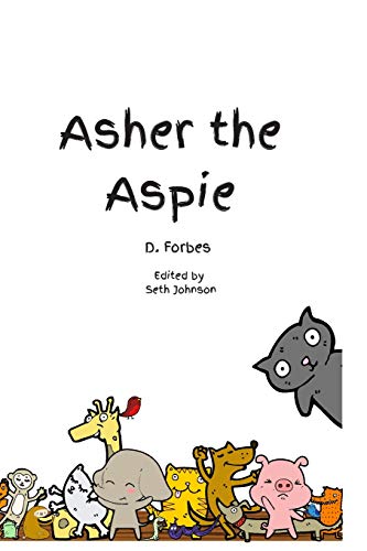 Stock image for Asher the Aspie for sale by Lucky's Textbooks