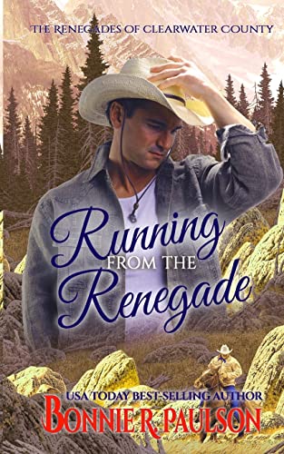 Imagen de archivo de Running from the Renegade a la venta por THE SAINT BOOKSTORE