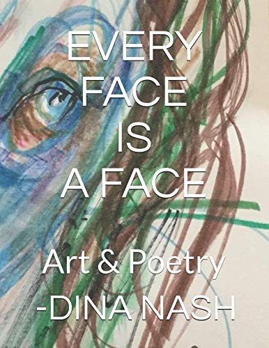 Stock image for EVERY FACE IS A FACE for sale by Revaluation Books