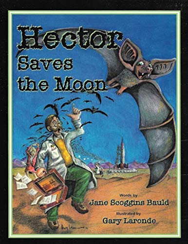 Stock image for Hector Saves the Moon for sale by Lucky's Textbooks