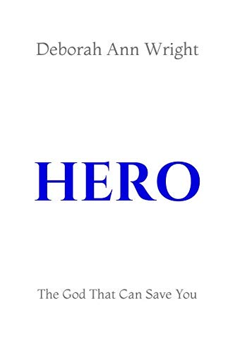 Stock image for HERO: The God That Can Save You for sale by SecondSale