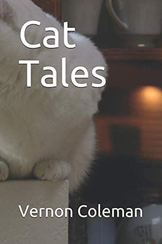 Beispielbild fr Cat Tales (Vernon Coleman cat books) zum Verkauf von WorldofBooks