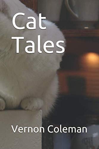 Imagen de archivo de Cat Tales (Vernon Coleman cat books) a la venta por WorldofBooks
