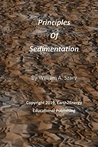 Beispielbild fr Principles of Sedimentation zum Verkauf von Lucky's Textbooks