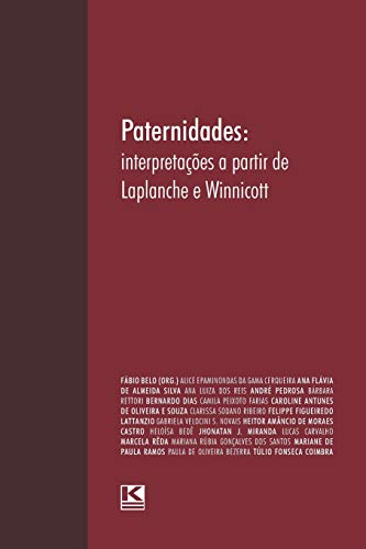 Stock image for Paternidades: Interpretaes a partir de Laplanche e Winnicott (Portuguese Edition) for sale by Lucky's Textbooks