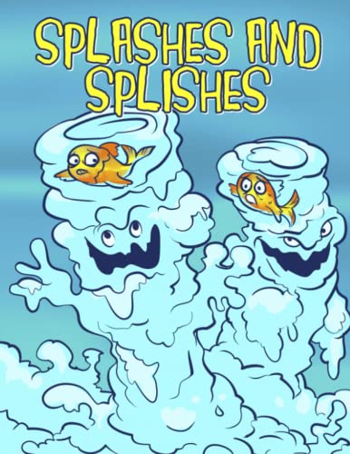 9781795264907: Splashes and Splishes