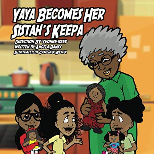 Stock image for Yaya Becomes Her Sistah's Keepa for sale by Revaluation Books