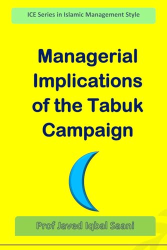 Stock image for Managerial Implications of the Tabuk Campaign for sale by Lucky's Textbooks