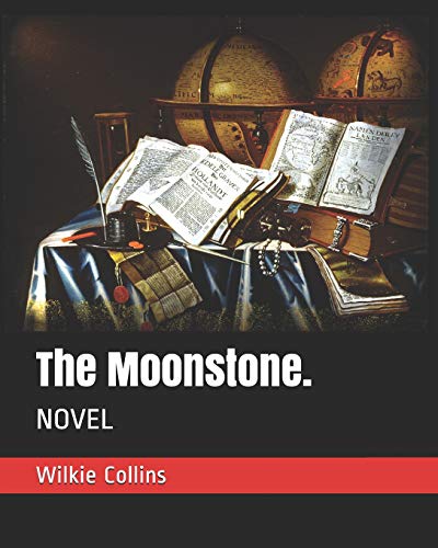 Stock image for The Moonstone.: NOVEL for sale by Jenson Books Inc