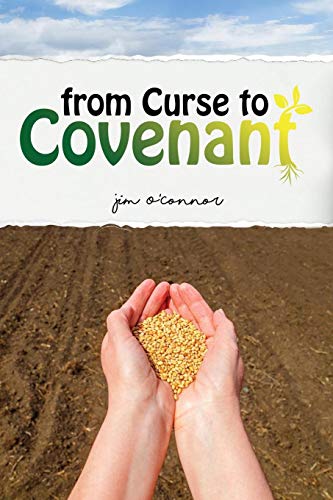 Stock image for From Curse to Covenant for sale by THE SAINT BOOKSTORE