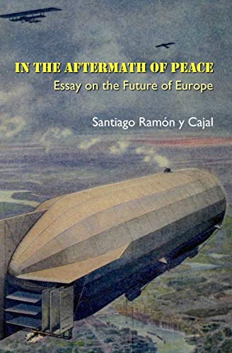 Stock image for In the Aftermath of Peace: Essay on the Future of Europe for sale by Clevedon Community Bookshop Co-operative