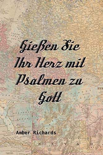 Imagen de archivo de Gieen Sie Ihr Herz mit Psalmen zu Gott (German Edition) a la venta por Lucky's Textbooks