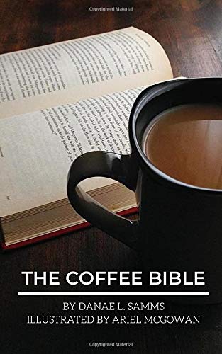 Beispielbild fr The Coffee Bible zum Verkauf von SecondSale