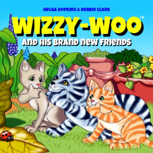 Stock image for Wizzy-Woo and His Brand New Friends (Wizzy-Woo Books) for sale by WorldofBooks